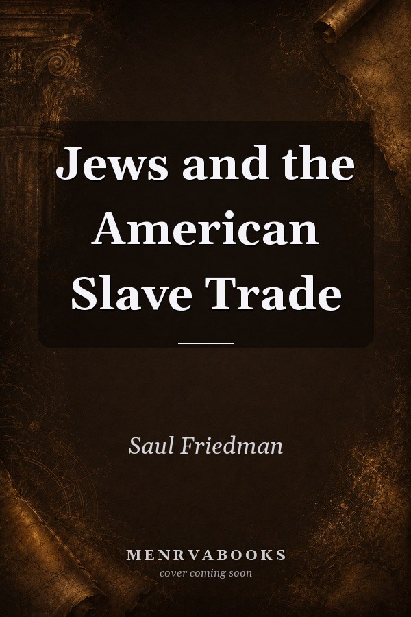 Jews and the American Slave Trade