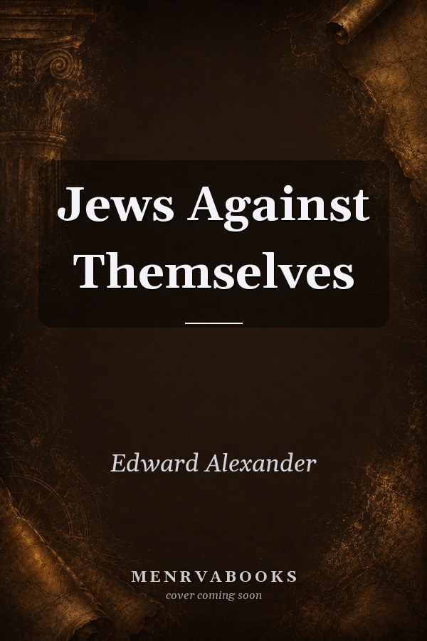 Jews Against Themselves