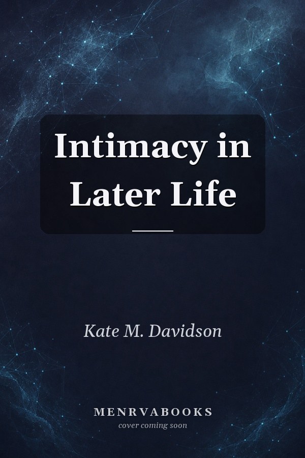 Intimacy in Later Life