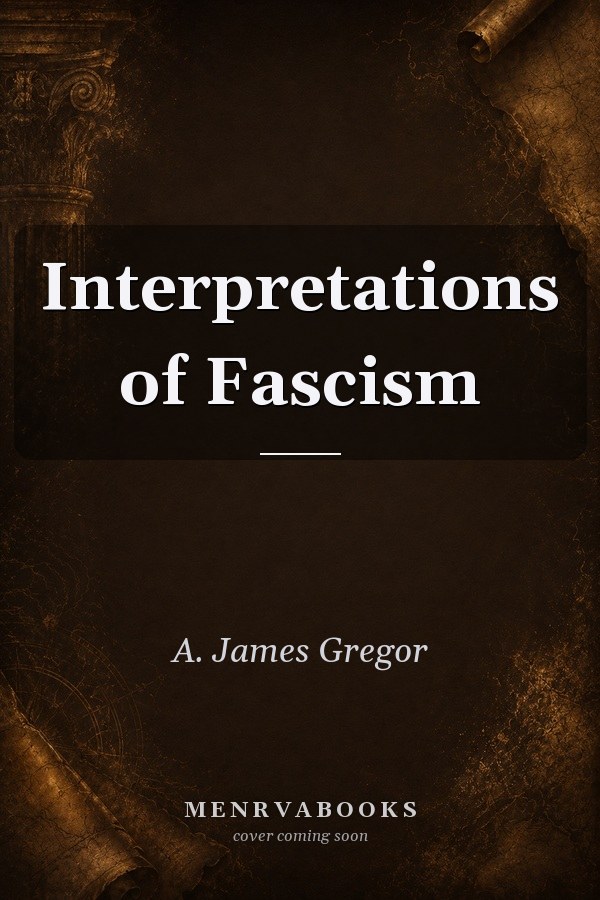Interpretations of Fascism
