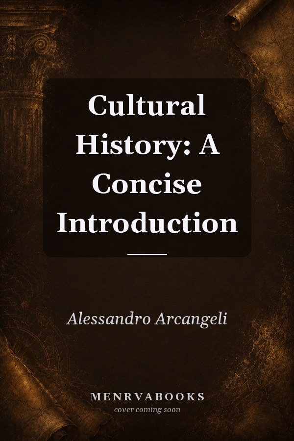 Cultural History: A Concise Introduction