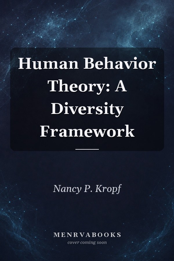 Human Behavior Theory: A Diversity Framework