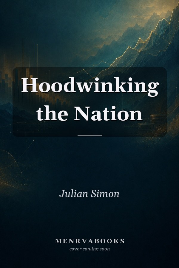 Hoodwinking the Nation