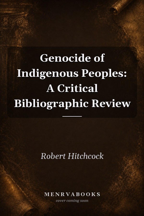 Genocide of Indigenous Peoples: A Critical Bibliographic Review