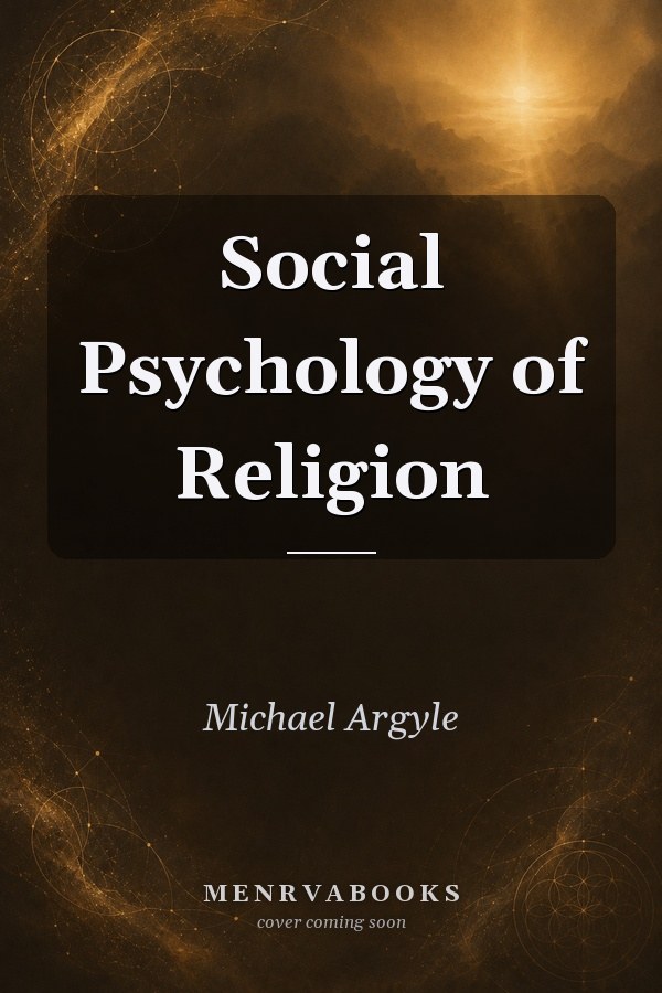 Social Psychology of Religion