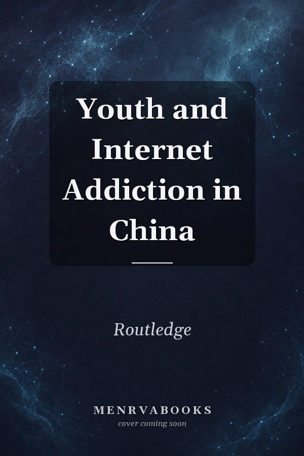 Youth and Internet Addiction in China