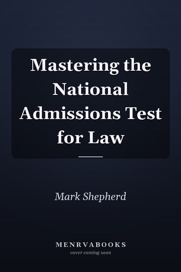 Mastering the National Admissions Test for Law