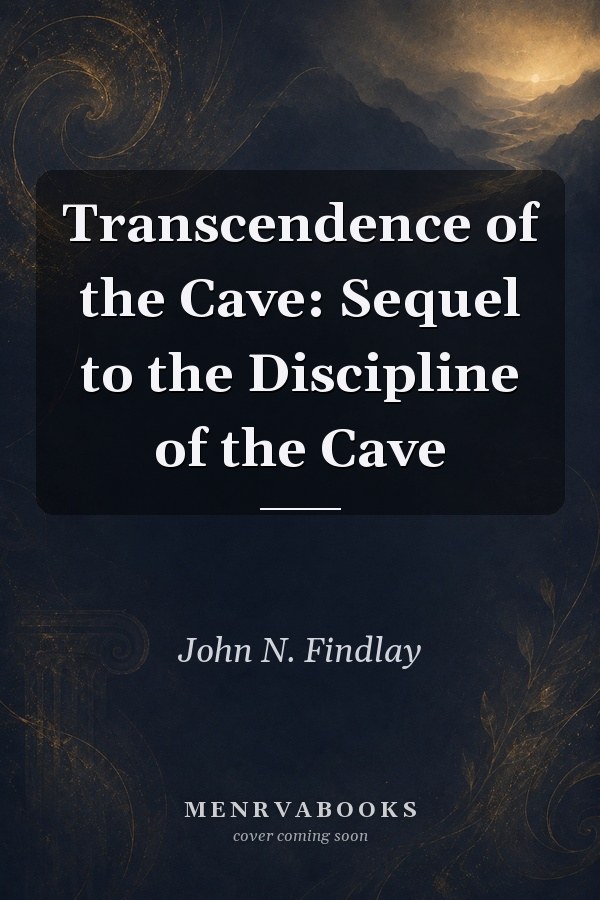 Transcendence of the Cave: Sequel to the Discipline of the Cave