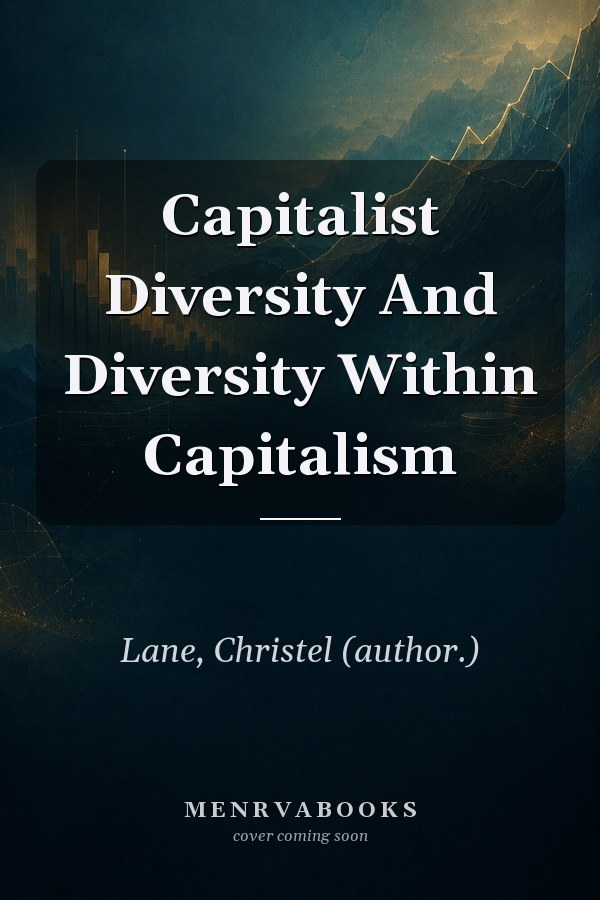 Capitalist Diversity and Diversity Within Capitalism