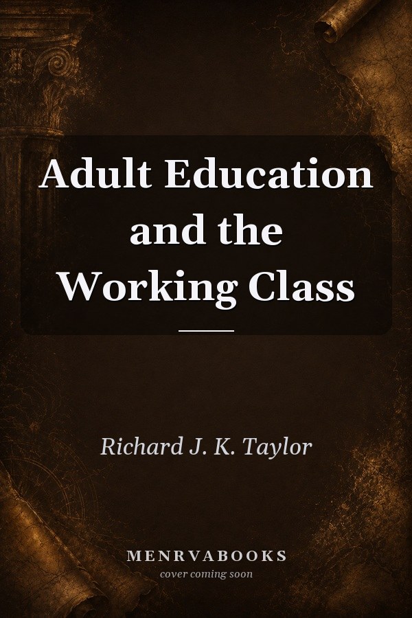 Adult Education and the Working Class