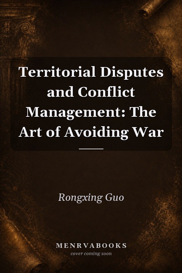 Territorial Disputes and Conflict Management: The Art of Avoiding War
