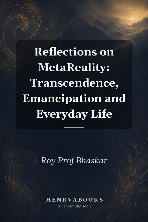 Reflections on MetaReality: Transcendence, Emancipation and Everyday Life