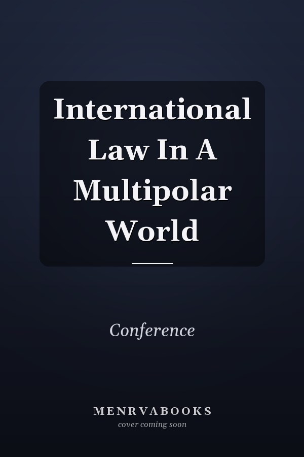 International Law in a Multipolar World