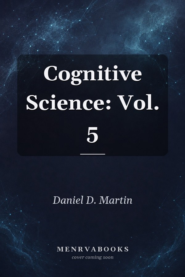 Cognitive Science: Vol. 5