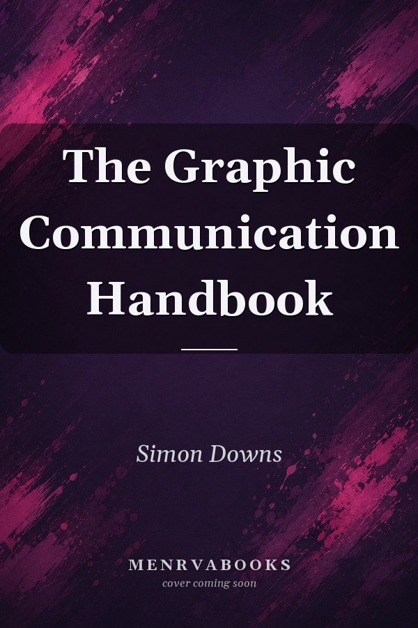 The Graphic Communication Handbook