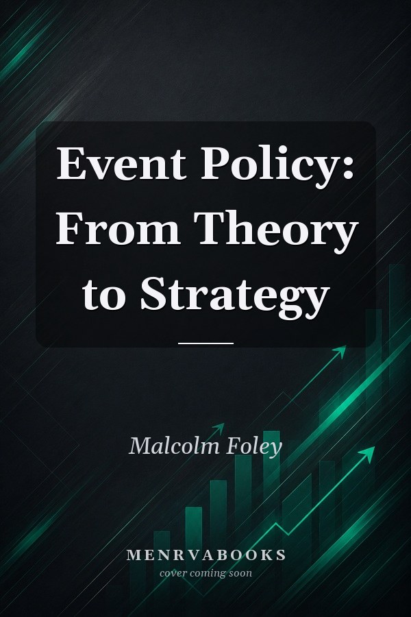 Event Policy: From Theory to Strategy