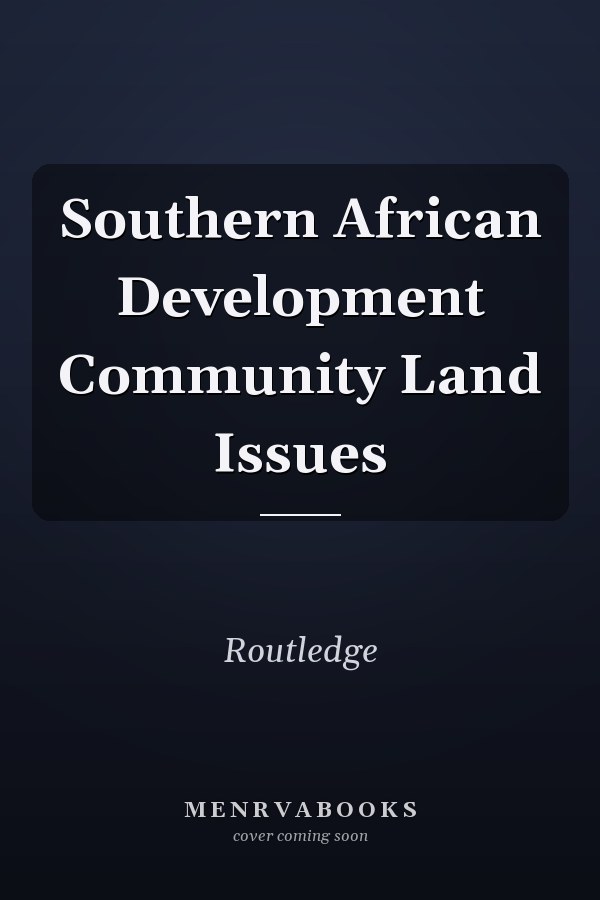 Southern African Development Community Land Issues
