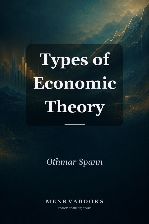 Types of Economic Theory
