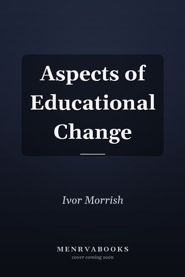 Aspects of Educational Change