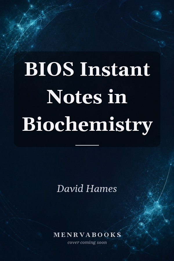 BIOS Instant Notes in Biochemistry