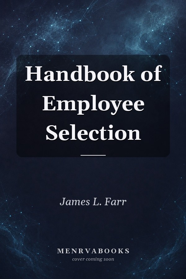 Handbook of Employee Selection