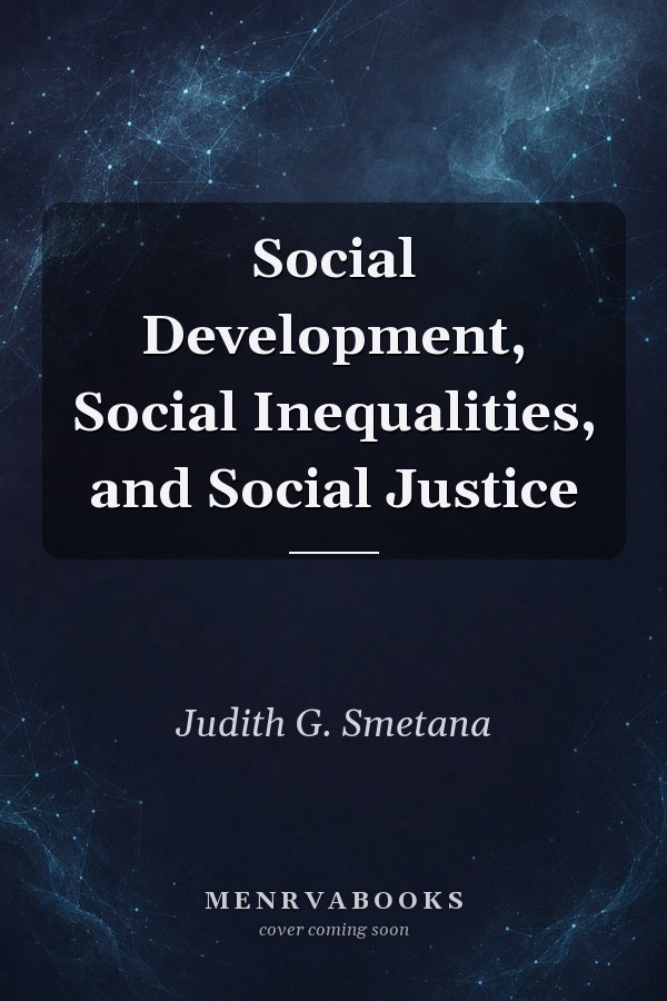 Social Development, Social Inequalities, and Social Justice