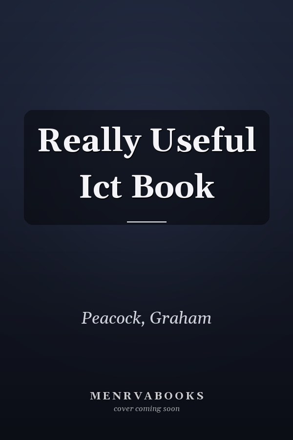 Really Useful ICT Book