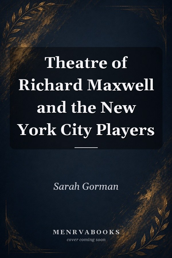 Theatre of Richard Maxwell and the New York City Players