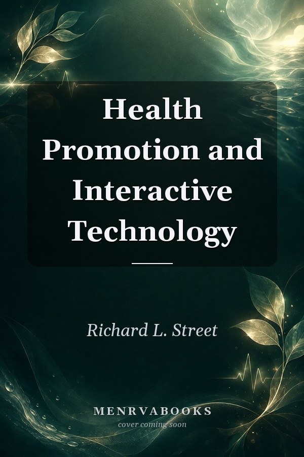Health Promotion and Interactive Technology