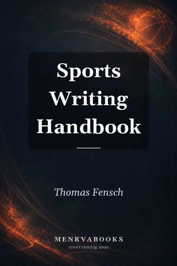 Sports Writing Handbook