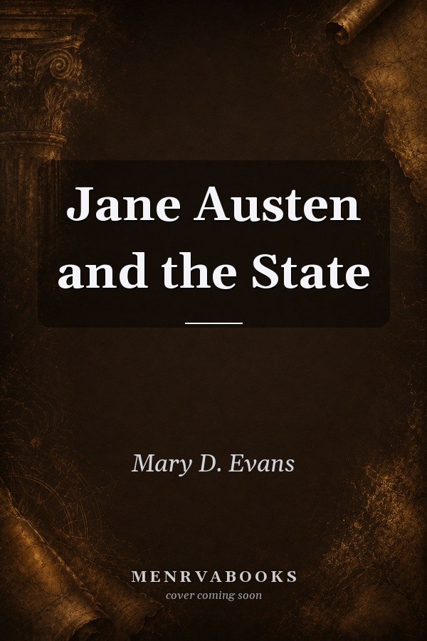 Jane Austen and the State