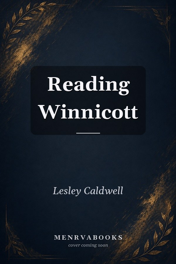 Reading Winnicott