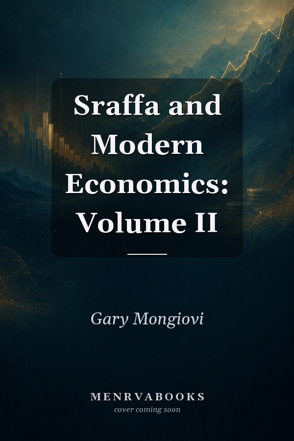 Sraffa and Modern Economics: Volume II