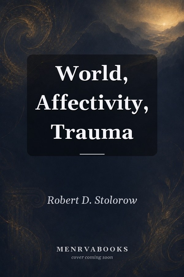 World, Affectivity, Trauma