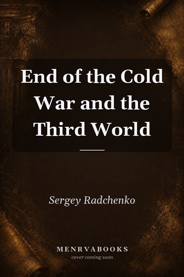 End of the Cold War and the Third World