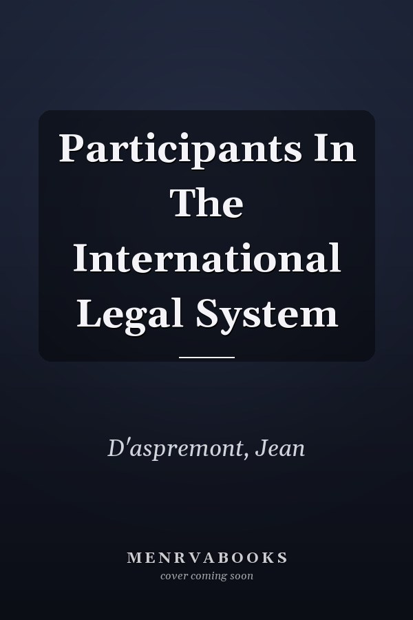 Participants In The International Legal System
