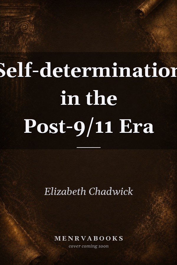 Self-determination in the Post-9/11 Era