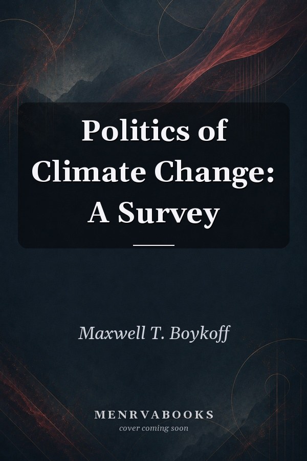 Politics of Climate Change: A Survey