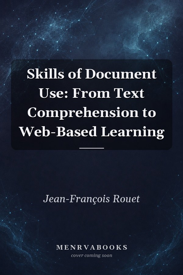 Skills of Document Use: From Text Comprehension to Web-Based Learning