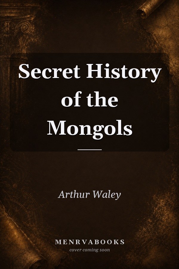 Secret History of the Mongols