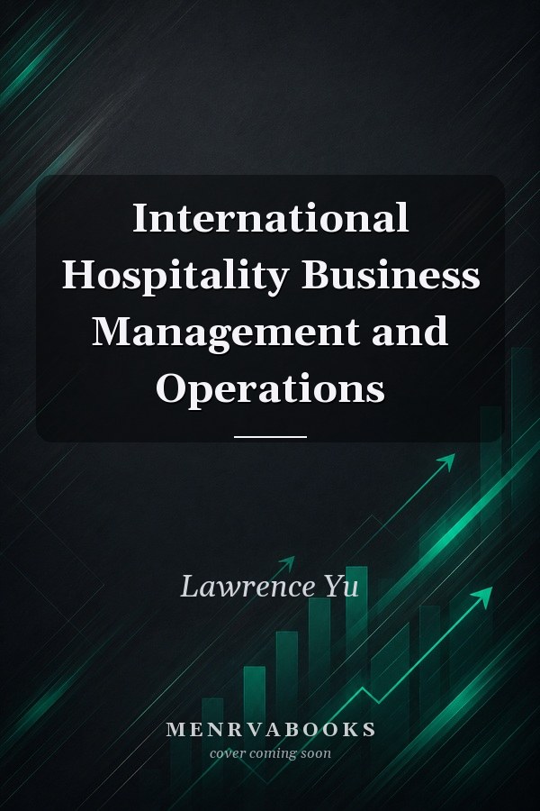 International Hospitality Business Management and Operations