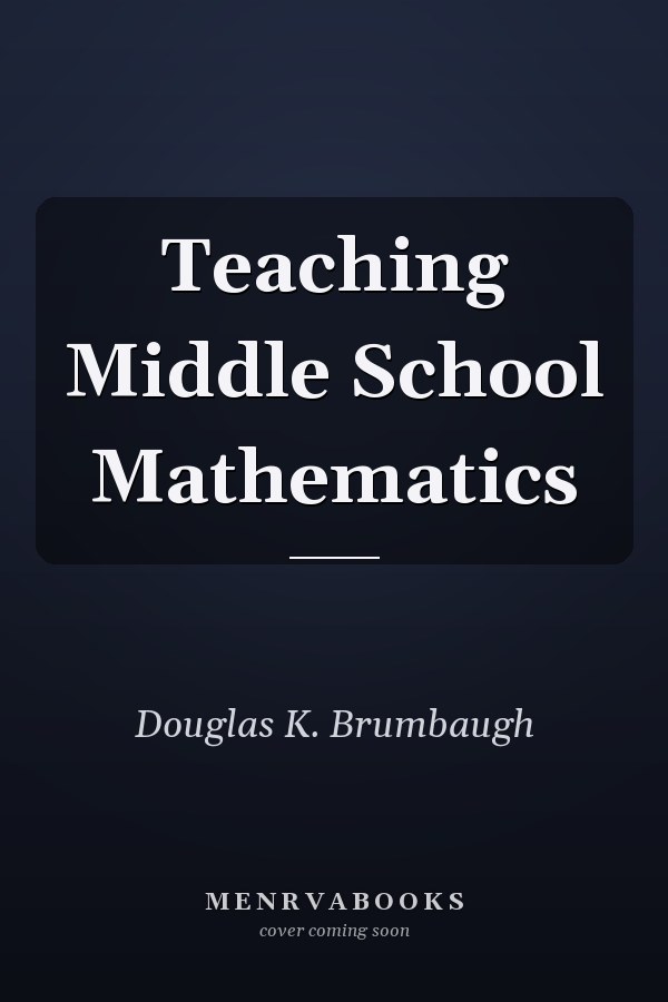 Teaching Middle School Mathematics
