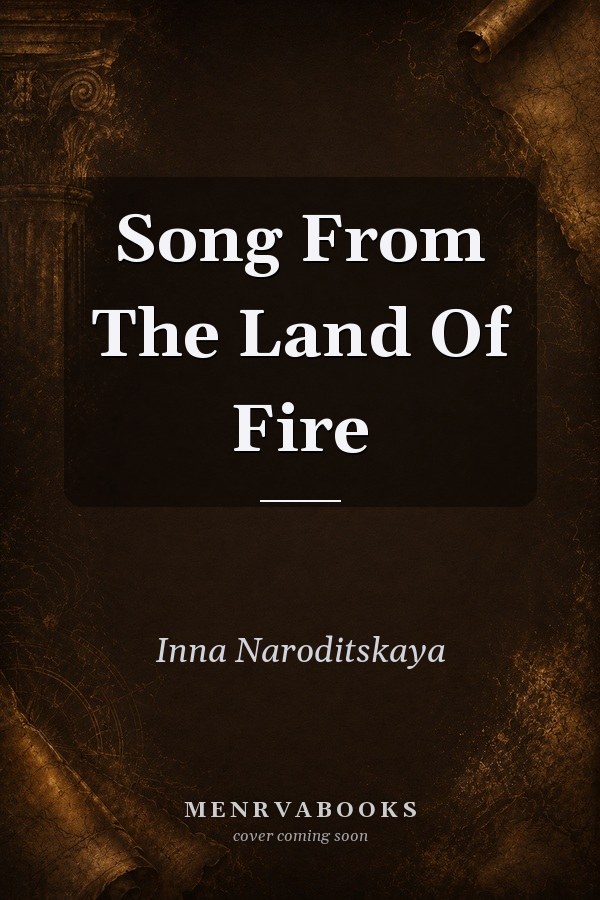 Song from the Land of Fire
