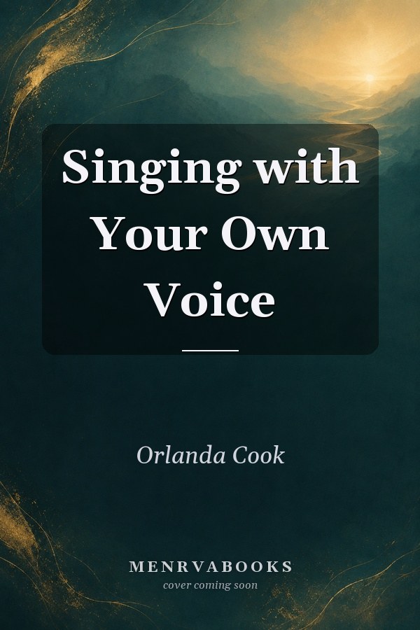 Singing with Your Own Voice
