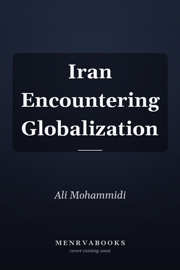 Iran Encountering Globalization