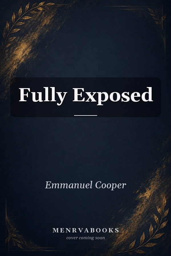 Fully Exposed