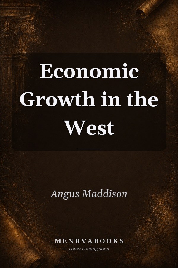 Economic Growth in the West