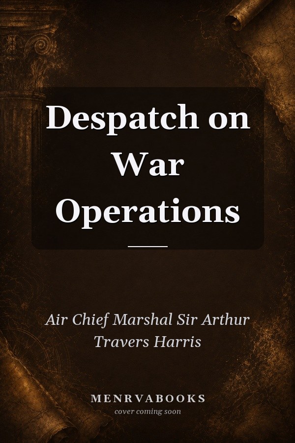 Despatch on War Operations