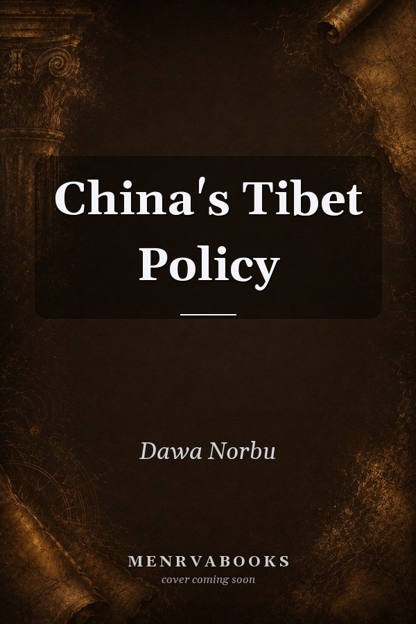 China's Tibet Policy