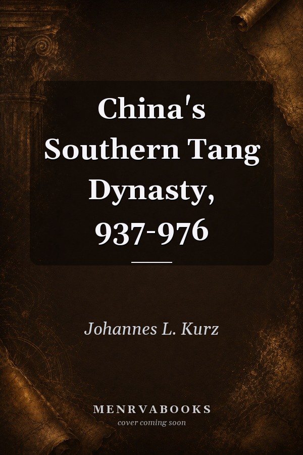 China's Southern Tang Dynasty, 937-976